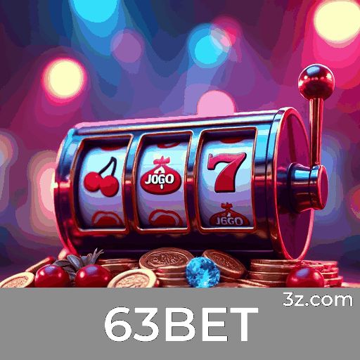 63BET: Experiência de Cassino e Apostas Segura e Divertida