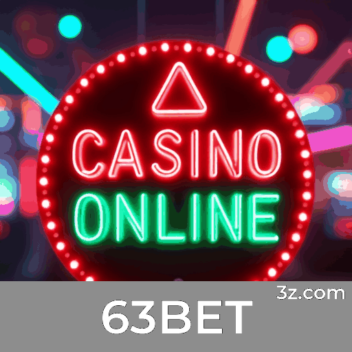 63BET: Experiência de Cassino e Apostas Segura e Divertida